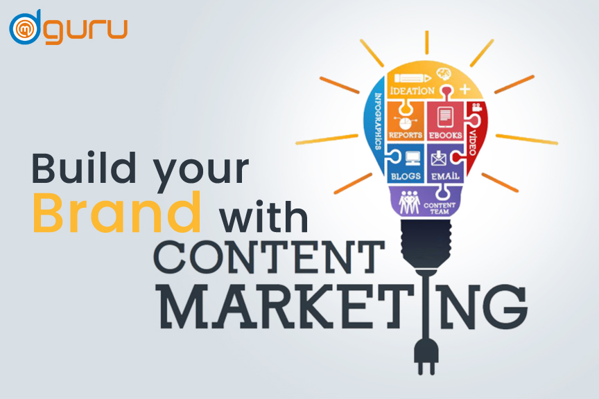 Build Your Brand With Content Marketing