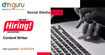 Content Writer Jobs at Social Media Curve Gurgaon