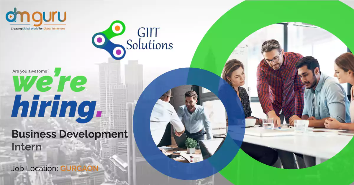 Business Development Marketing Intern At Giit Solutions Gurgaon