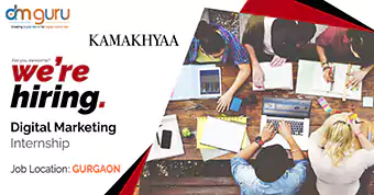 Digital Marketing Internship at Kamakhyaa in Gurgaon