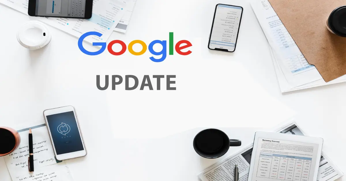 2018 Google Updates