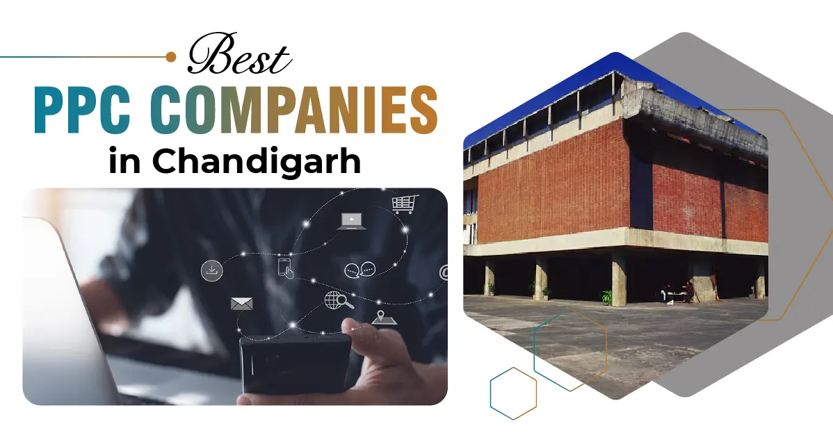 Best PPC Companies In Chandigarh