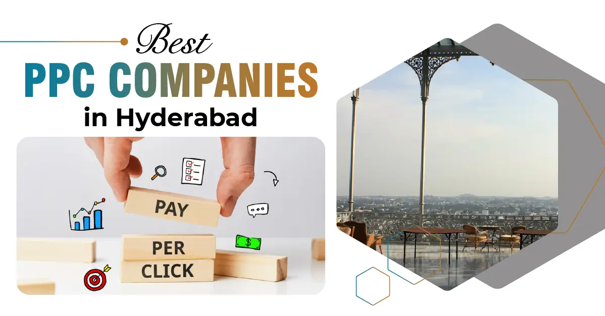 Best PPC Companies In Hyderabad