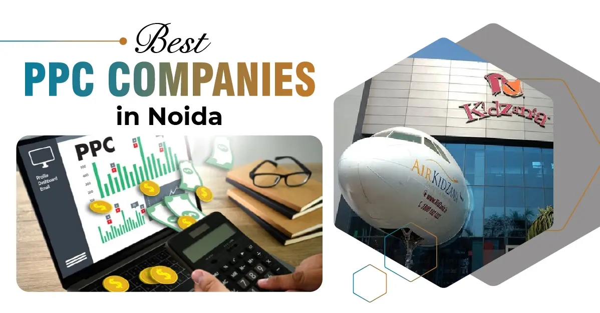 Best PPC Companies In Noida