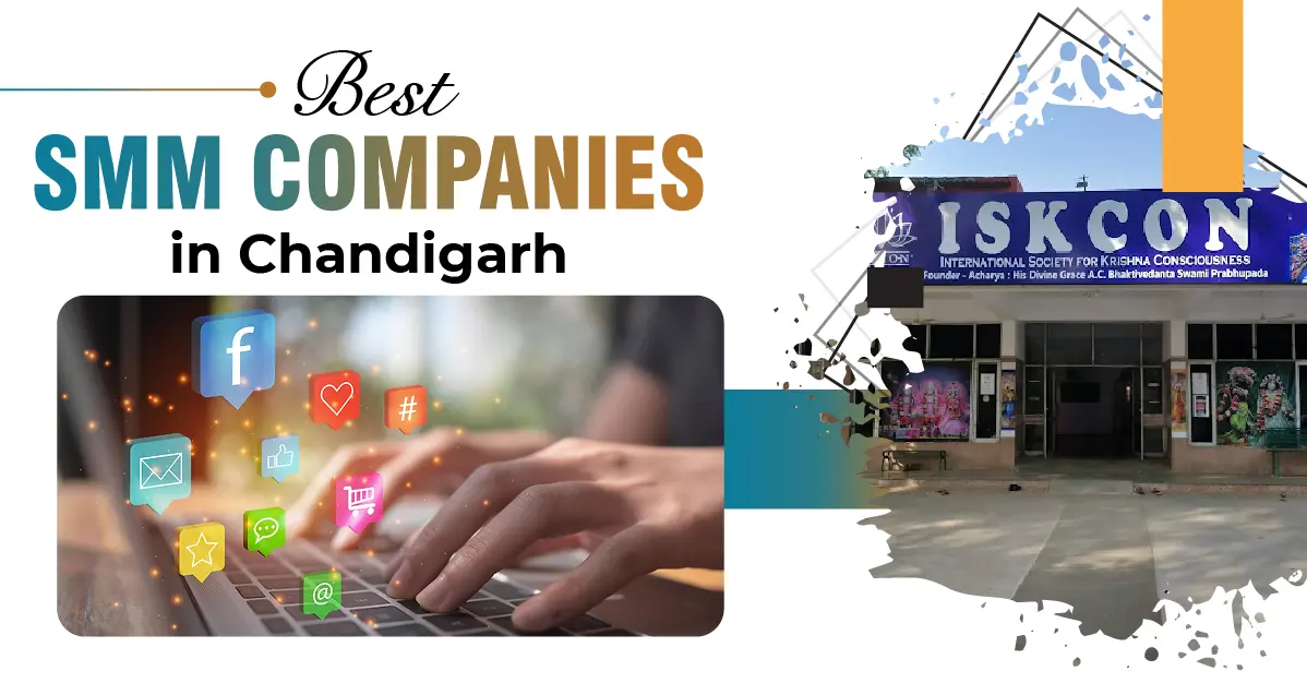 Best SMM Companies In Chandigarh