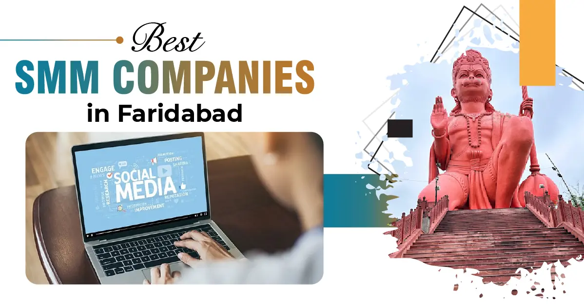 Best SMM Companies In Faridabad