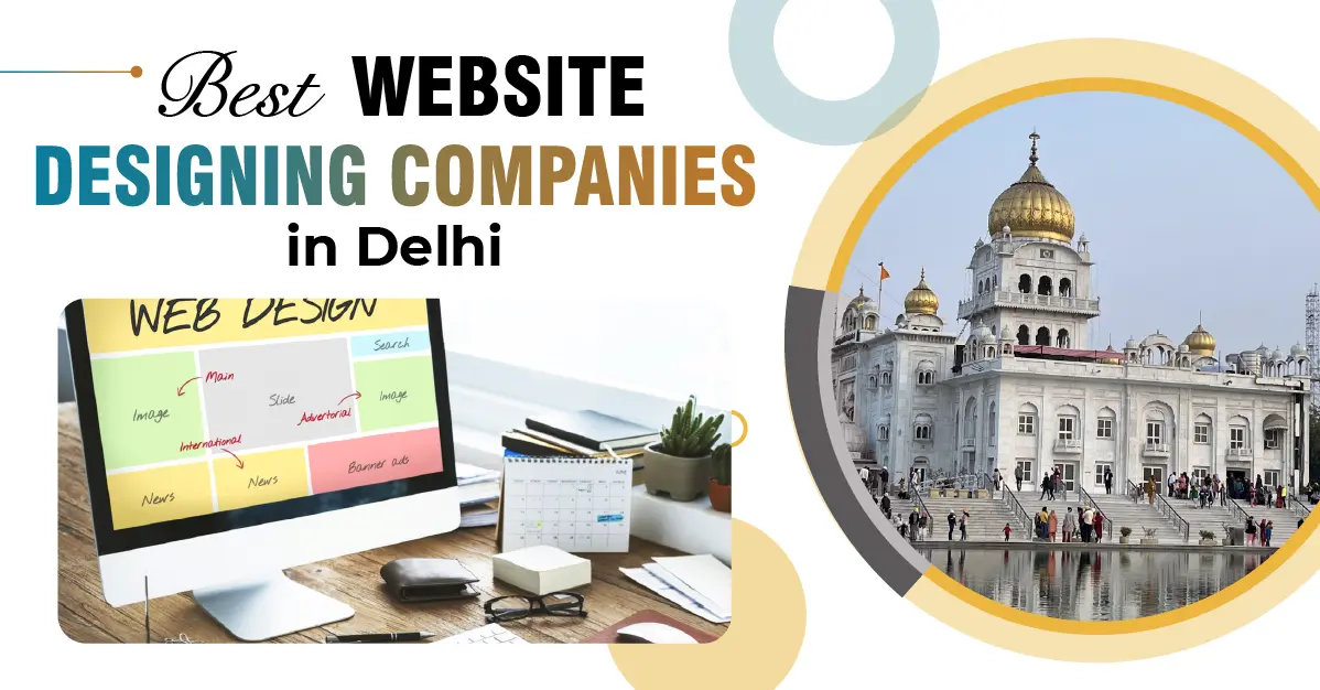 Best Website Designing Companies in Delhi