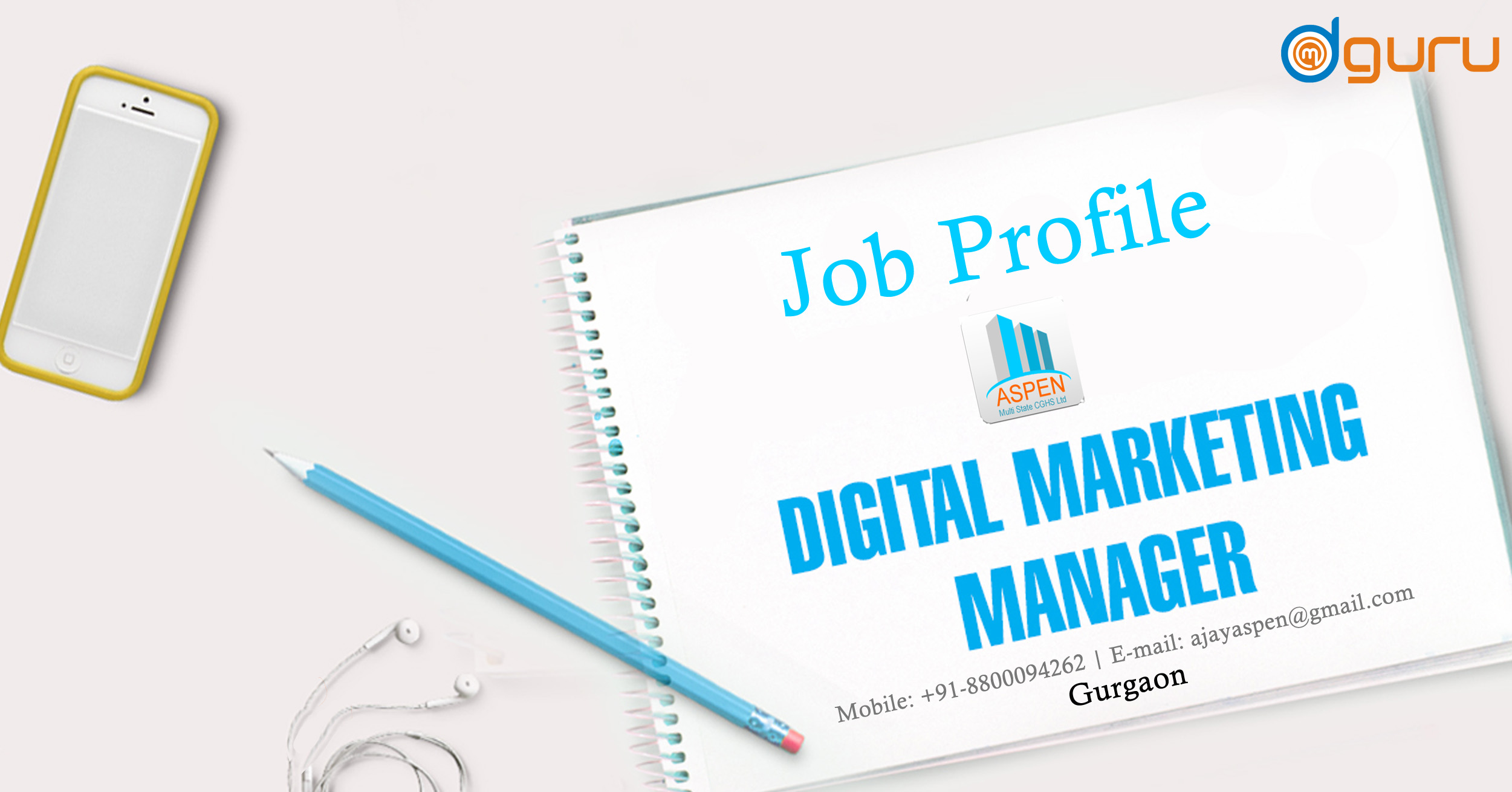 Digital Marketing Manager Job/Vacancy Aspen CGHS Gurgaon, India