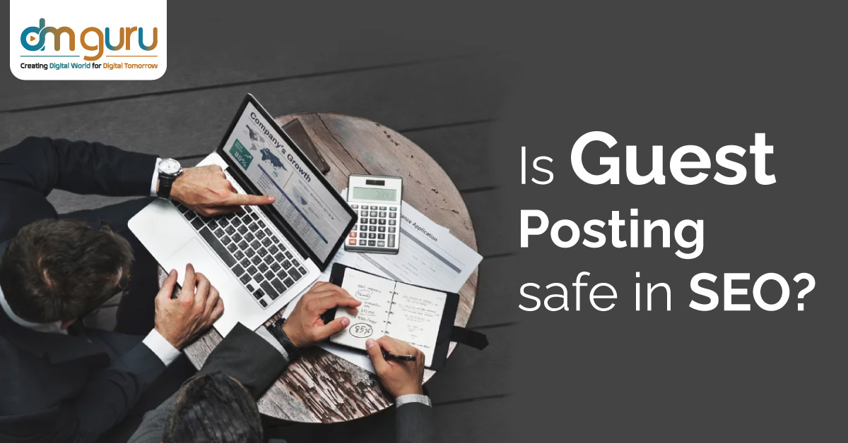 Guest Posting Safe In SEO