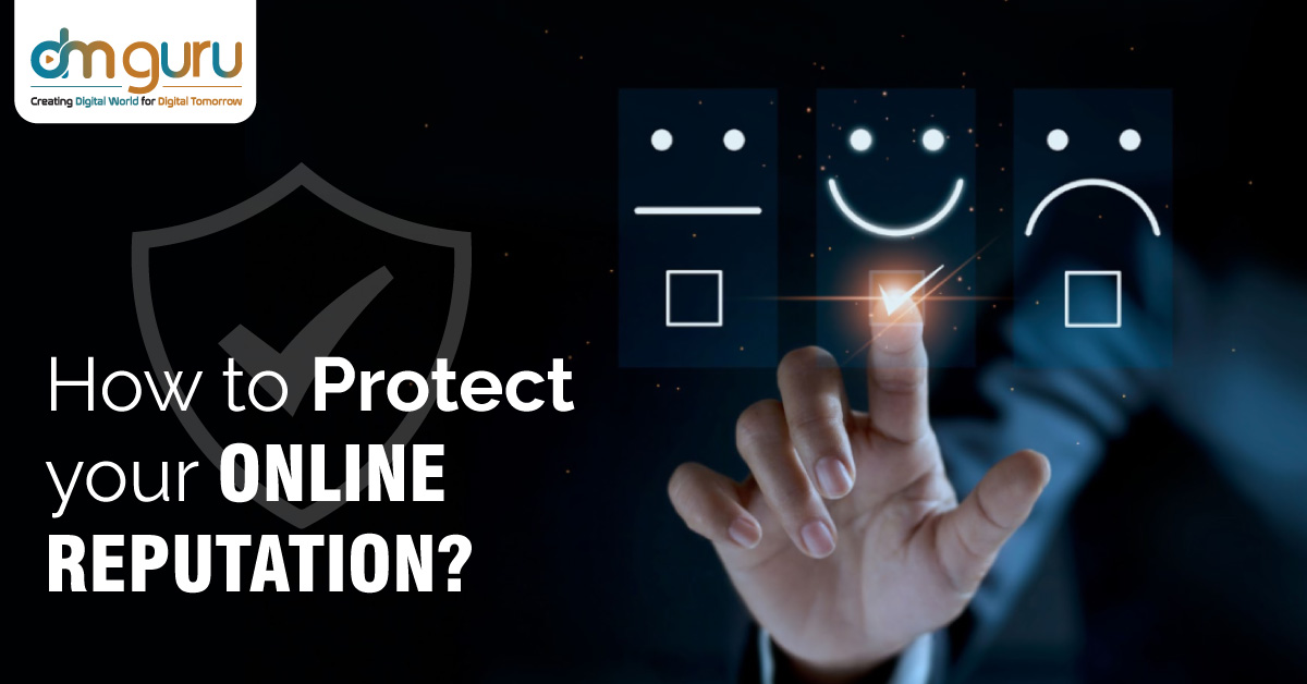 Protect your Online Reputation