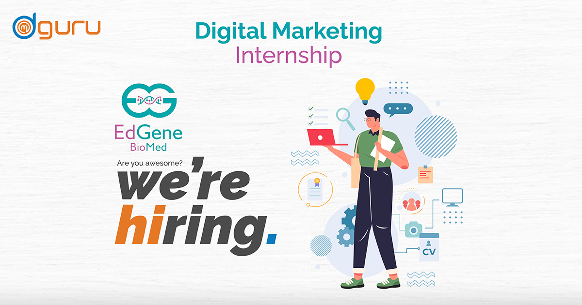 Digital Marketing Internship at EdGene BioMed