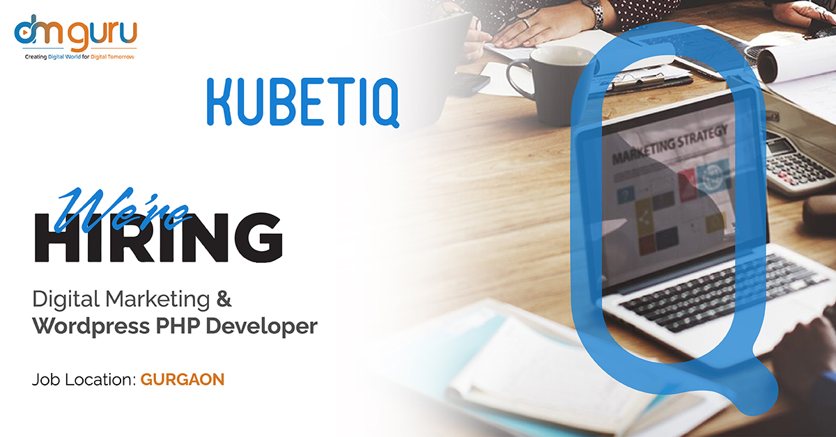 Digital Marketing Internship at Kubetiq